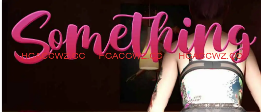 【扶她SLG/汉化/动态】某物v0.8 AI版【PC+安卓/5.04G/更新】Something [v0.8]